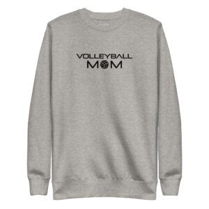 Volleyball Mom Premium Sweatshirt